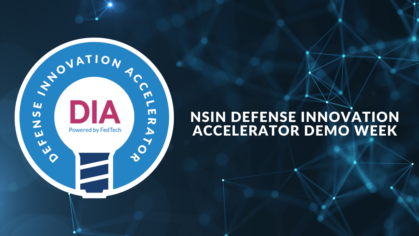 NSIN Defense Innovation Accelerator - December 1 & 3